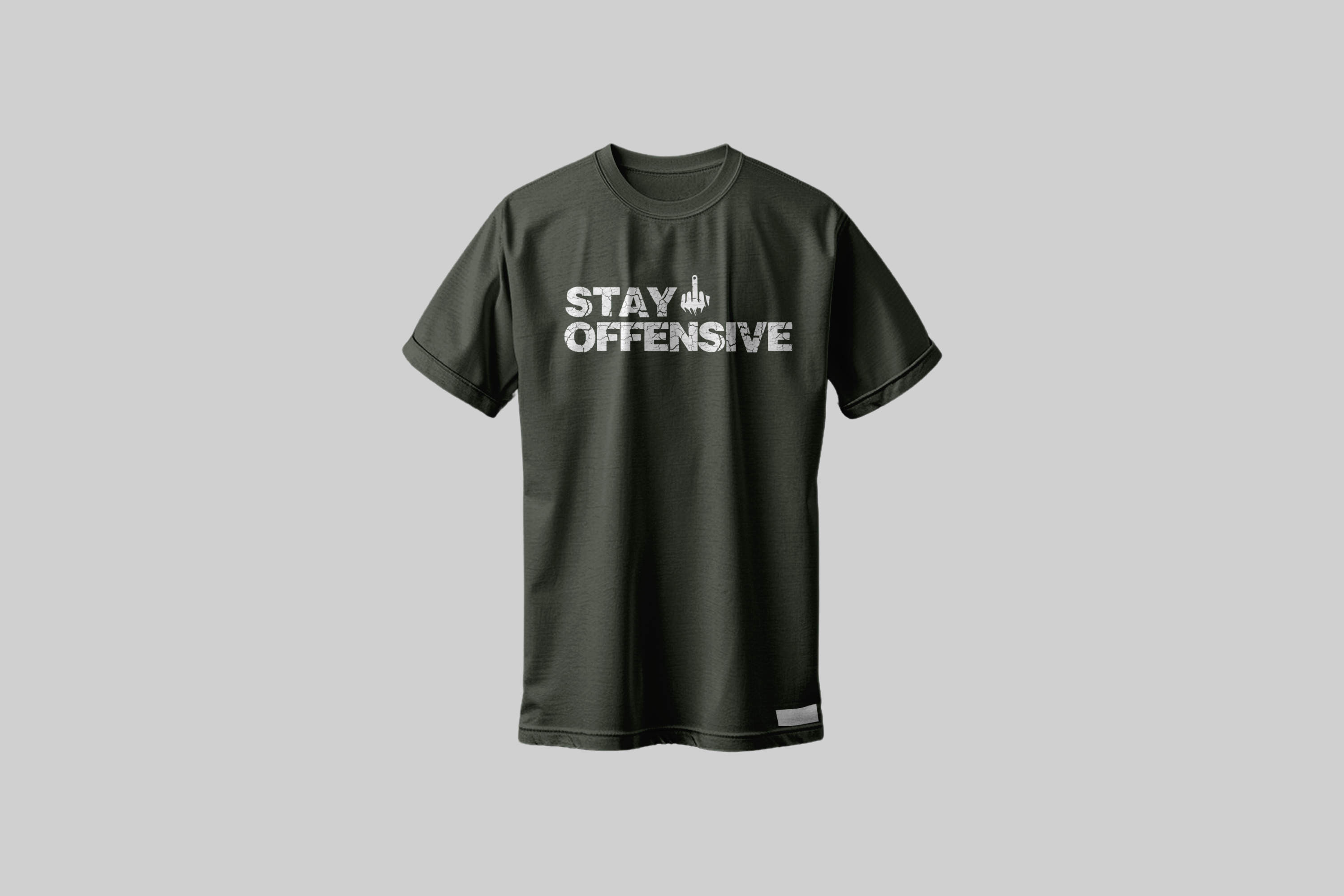 Stay Offensive Front Design